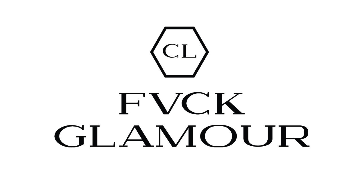 FVCK GLAMOUR 